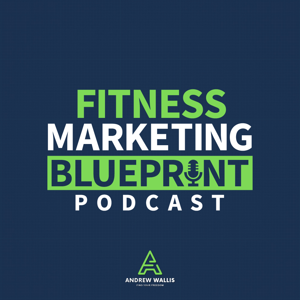 Fitness Marketing Blueprint Podcast